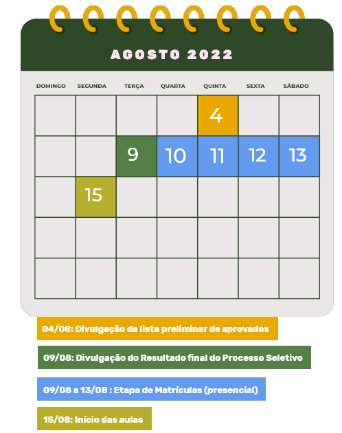 imagem de calendário do mês de agosto de 2022 com algumas datas destacadas, representando as etapas do Processo Seletivo Senar e-Tec 2022/2