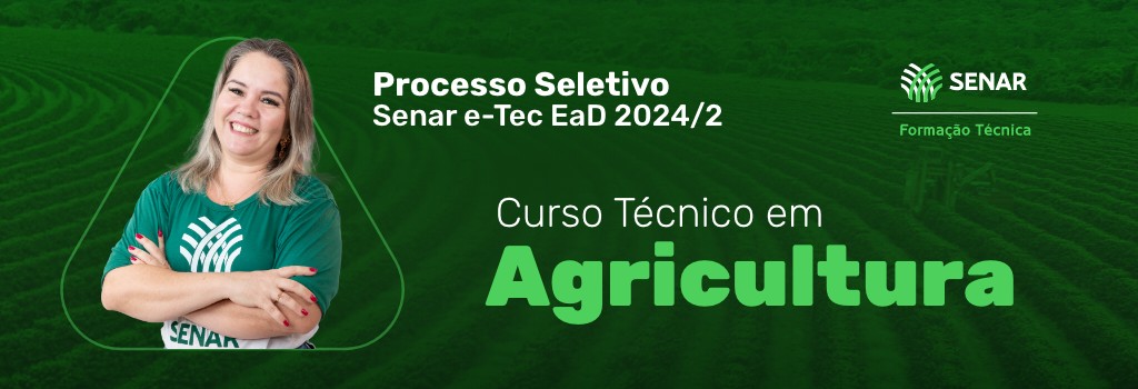 20240527-senar-etec-banner-conversao-Agricultura-lancamento-ps-ead-2024-2_1024x350.jpg